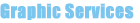 Graphic Services